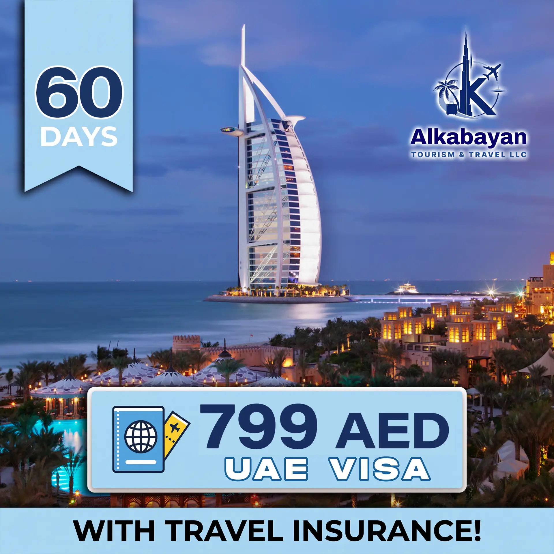60 days UAE visa 799 AED with travel insurance