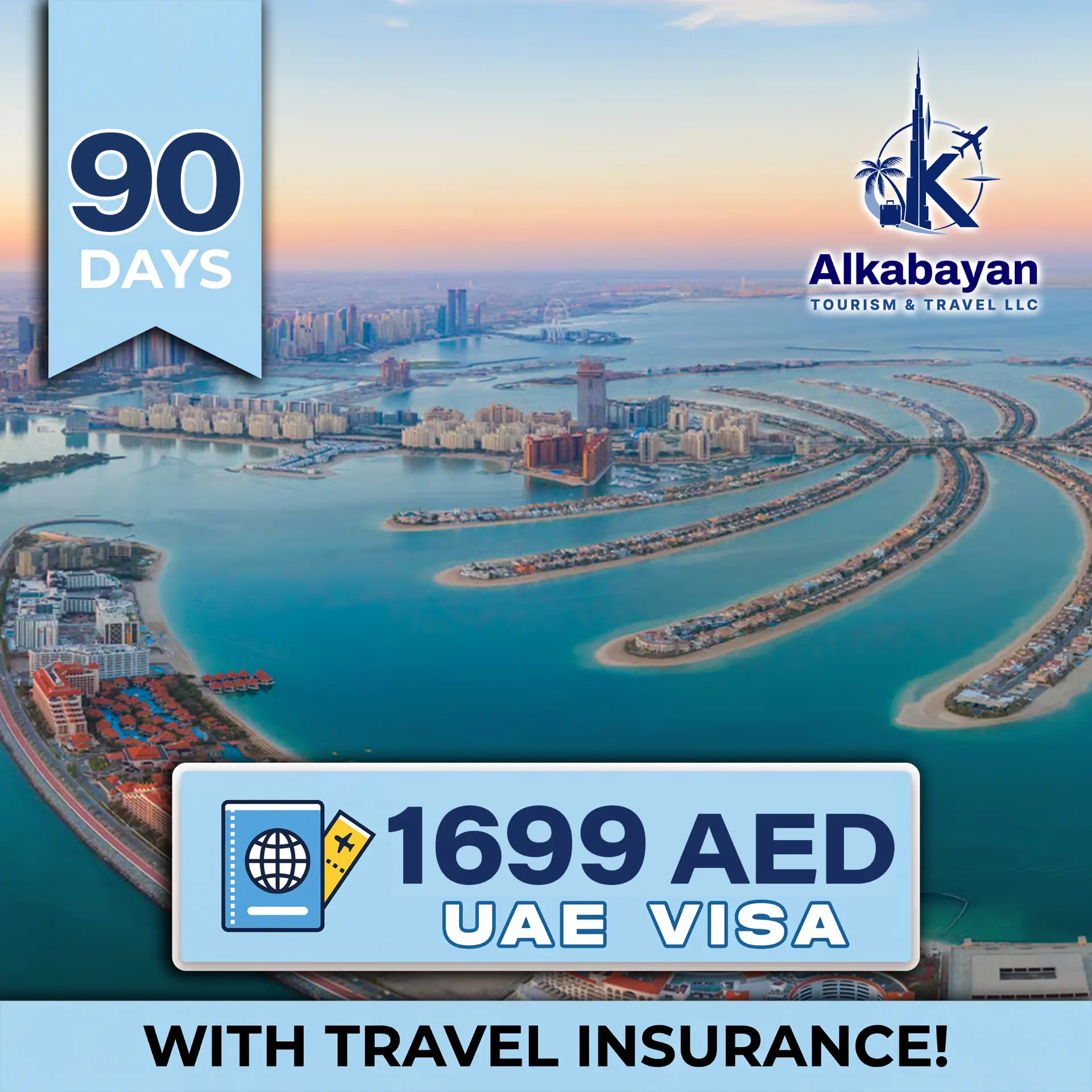 90 days UAE visa 1,699 AED with travel insurance